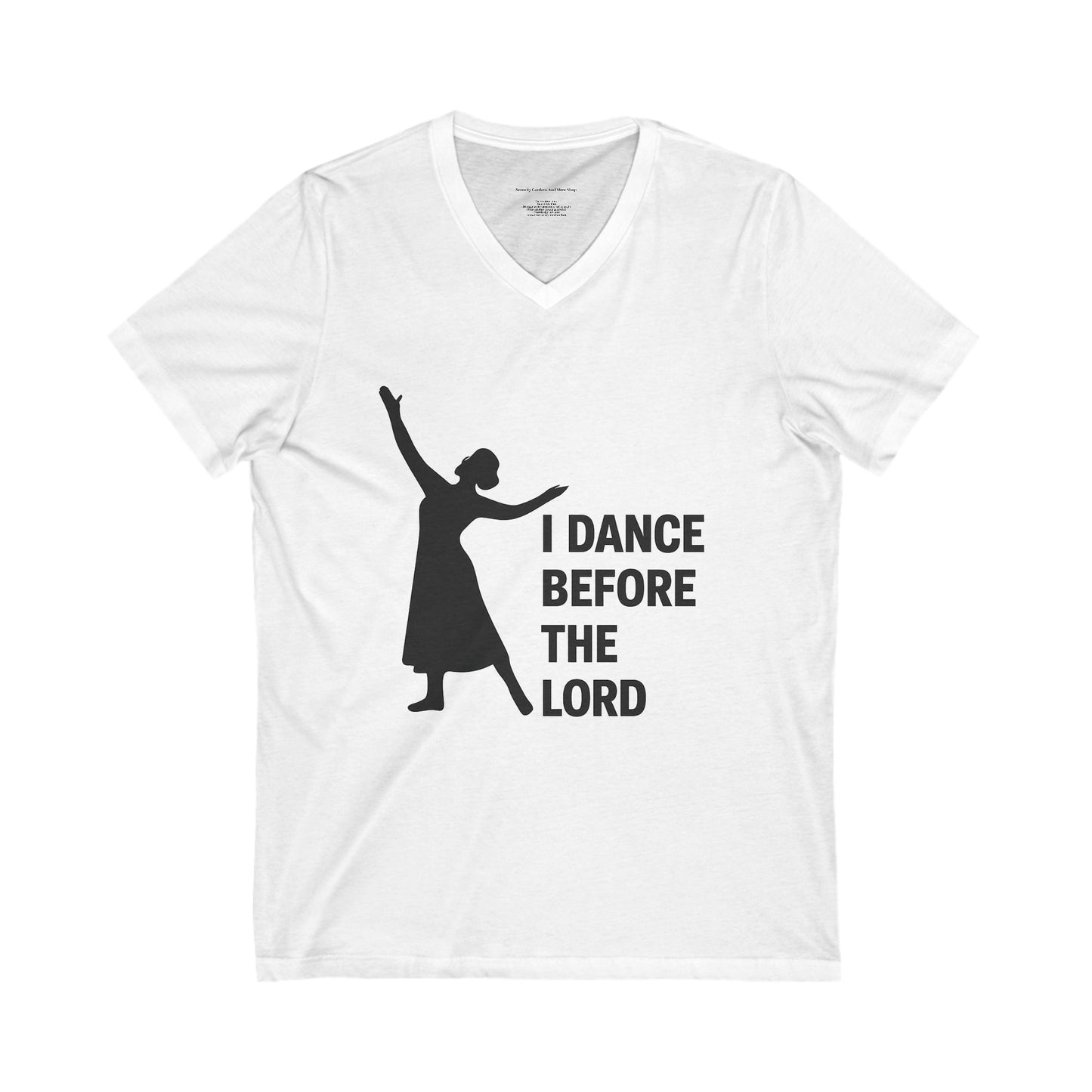 Unisex Dance V-Neck Tee | Celebrate Faith, Inspirational Shirt, Church Event Apparel, Christian Gift, Everyday Comfort Wear