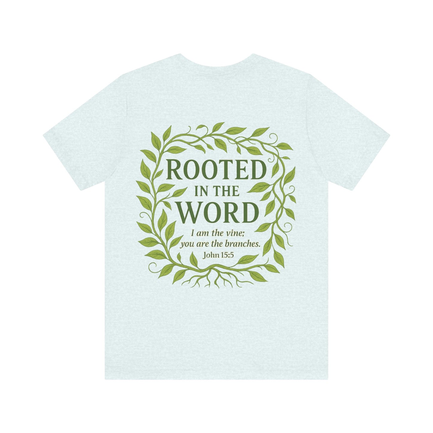 Rooted in the Word Unisex Jersey Tee, Inspirational T-shirt, Christian Gift, Bible Verse Apparel, Faith-Based Clothing, Casual Everyday Wear