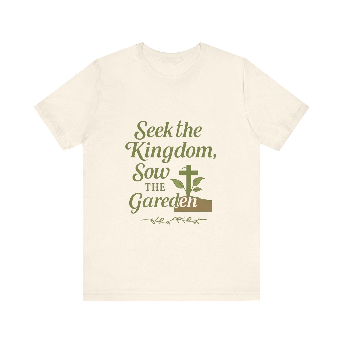 Garden Inspiration Tee, Christian T-Shirt, Inspirational Quote Shirt, Nature Lover Gift, Faith-Based Apparel
