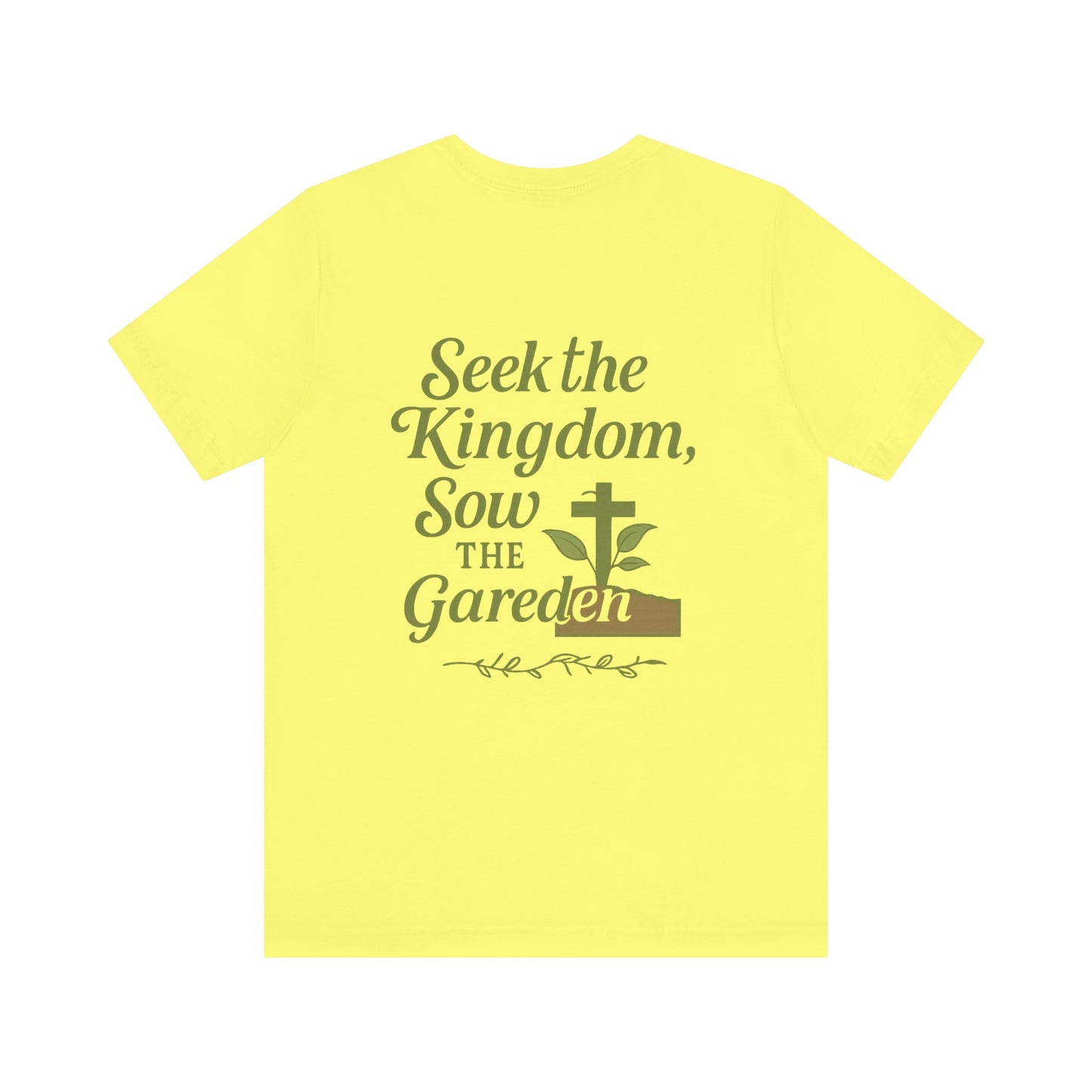 Garden Inspiration Tee, Christian T-Shirt, Inspirational Quote Shirt, Nature Lover Gift, Faith-Based Apparel