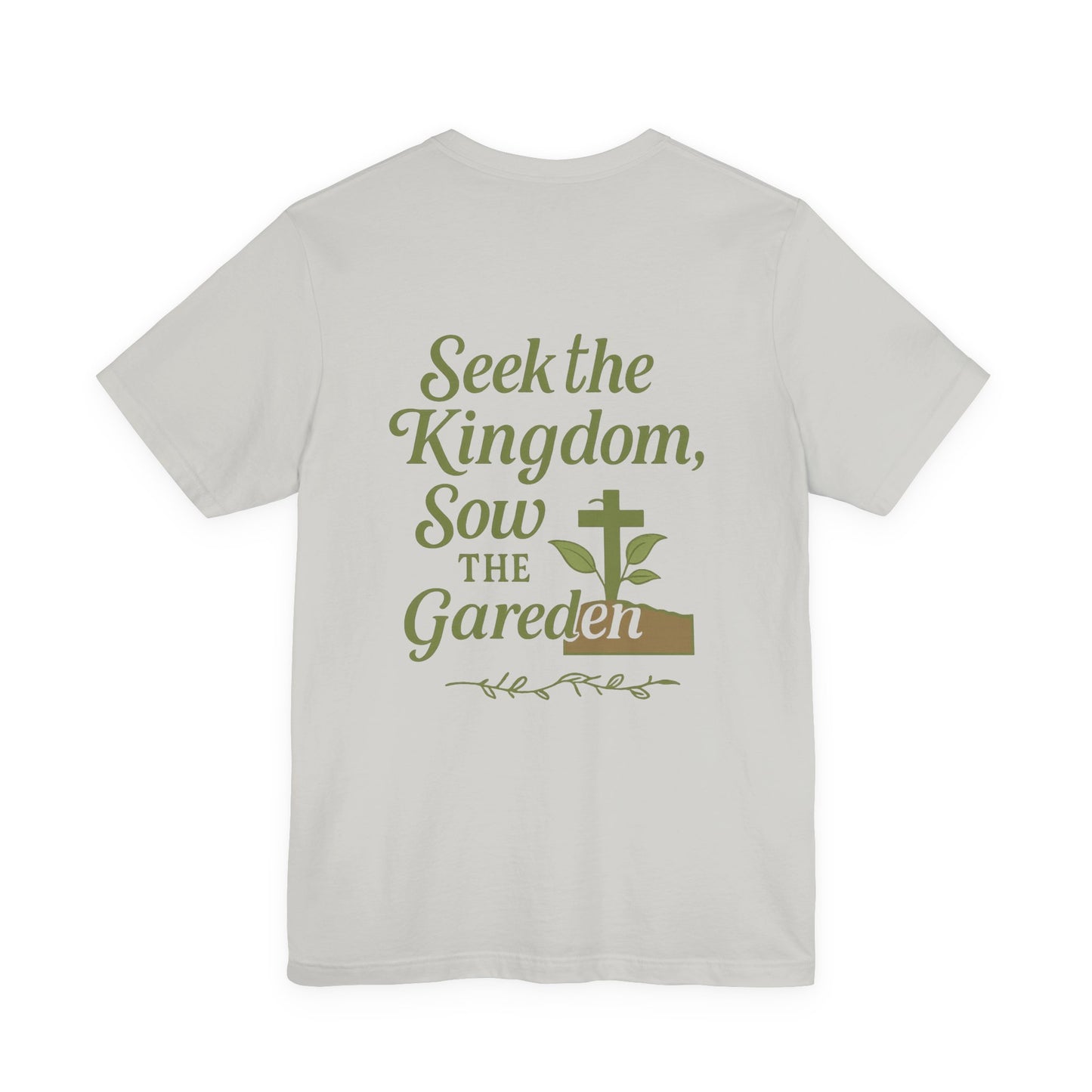 Garden Inspiration Tee, Christian T-Shirt, Inspirational Quote Shirt, Nature Lover Gift, Faith-Based Apparel