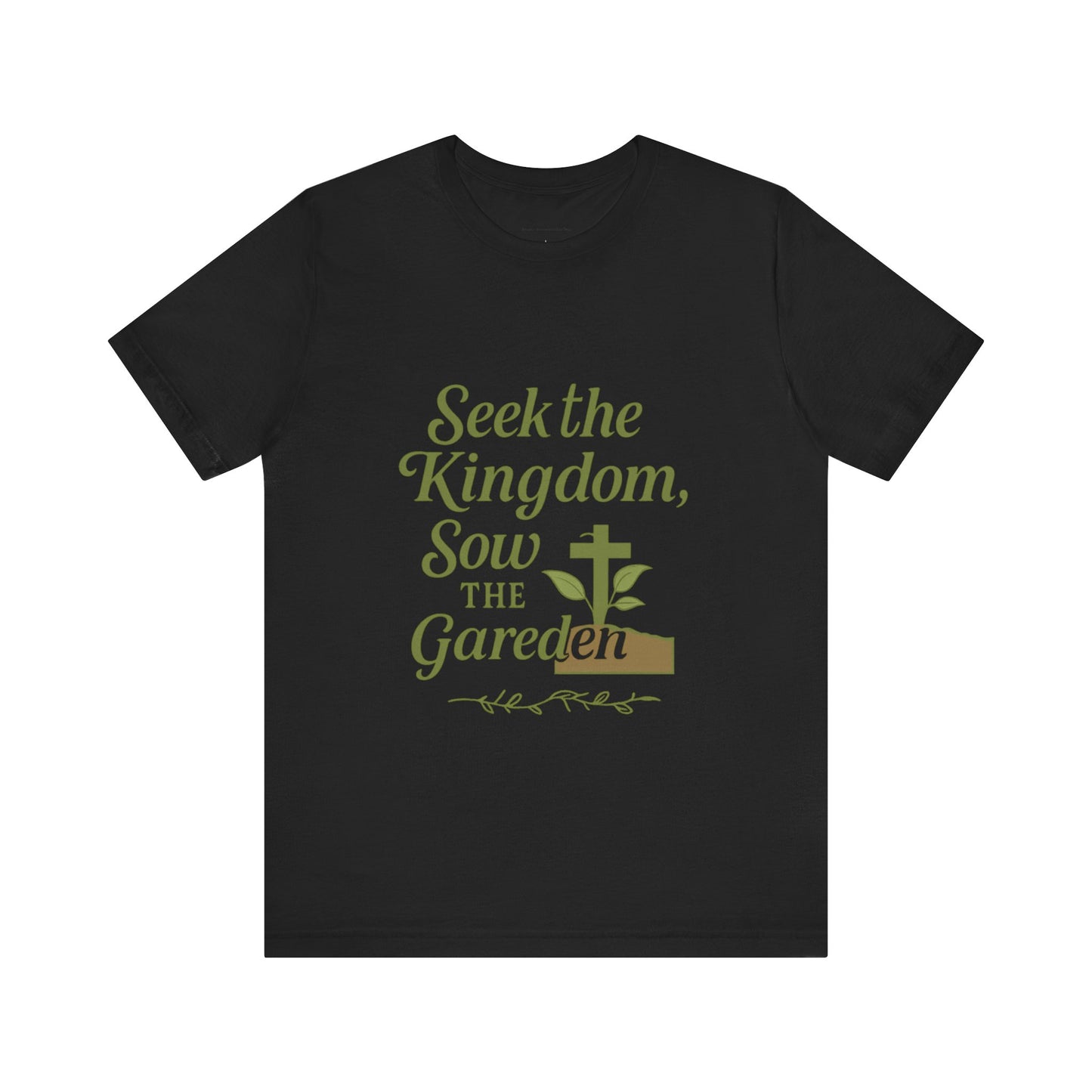 Garden Inspiration Tee, Christian T-Shirt, Inspirational Quote Shirt, Nature Lover Gift, Faith-Based Apparel