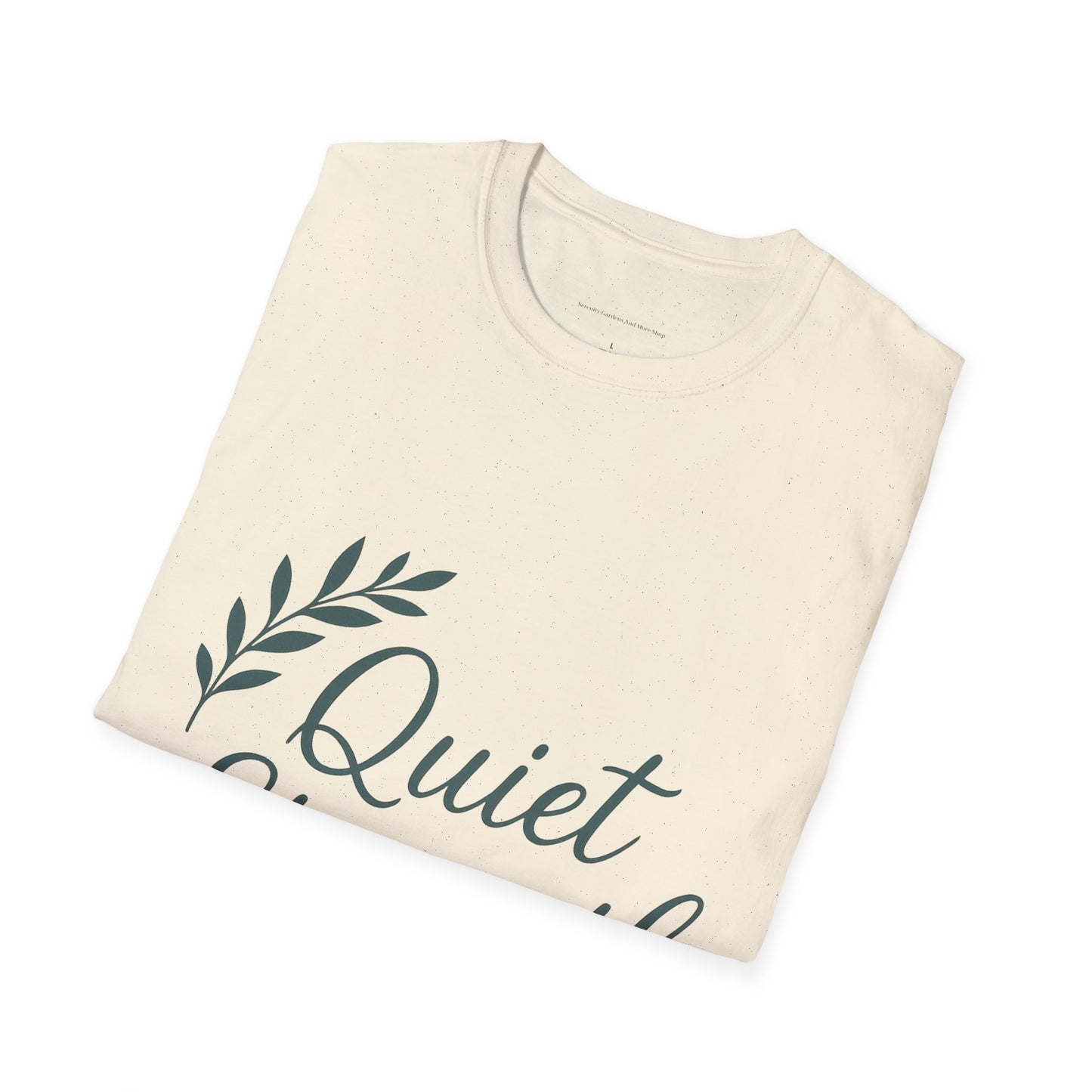 Quiet Strength Unisex T-Shirt, Motivational Tee, Inspirational Apparel, Casual Wear, Gift for Her, Empowering Statement Shirt