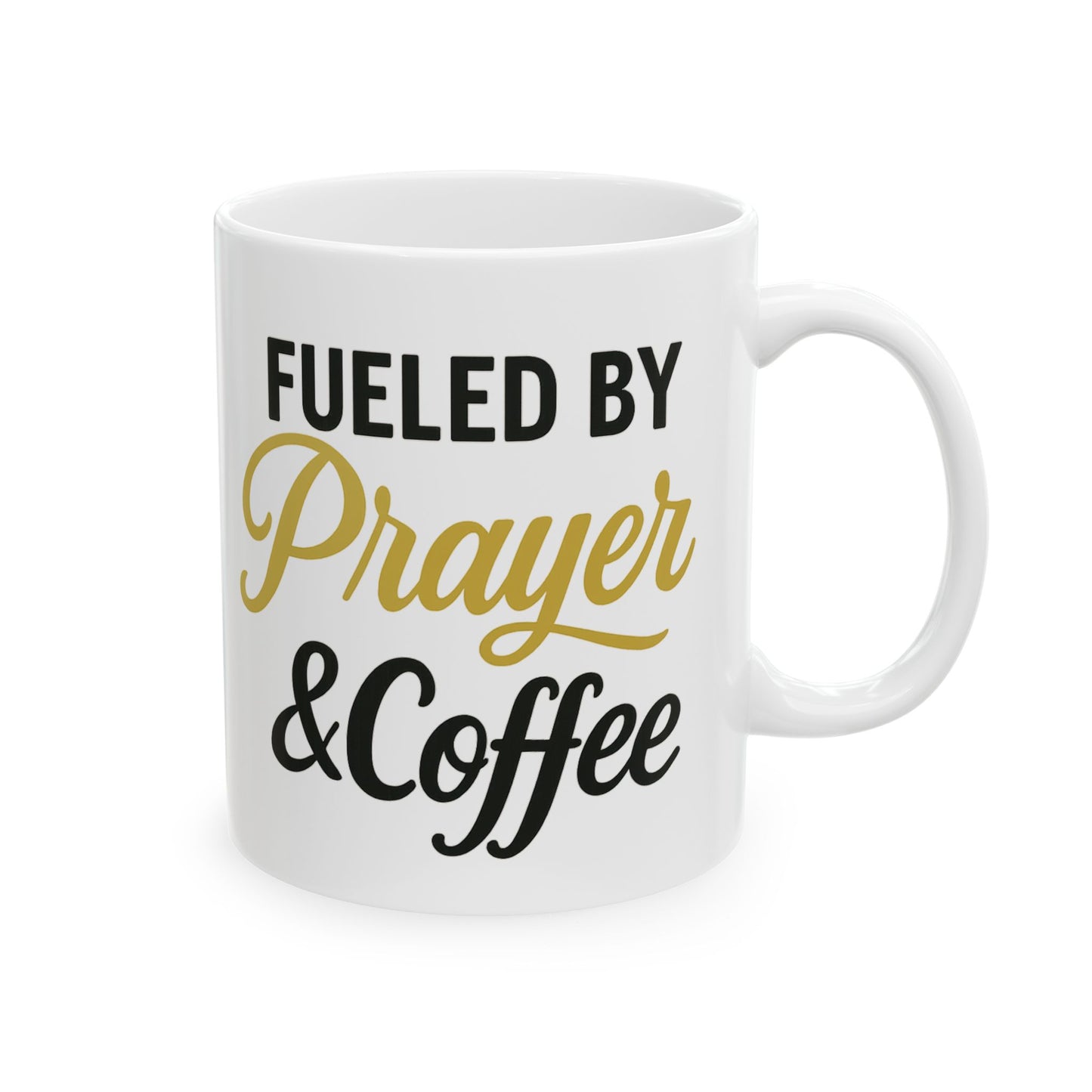 Fueled by Prayer & Coffee Mug - Inspirational Ceramic Coffee Cup for Faith, Motivation, Gifts, Relaxation, 11oz, 15oz