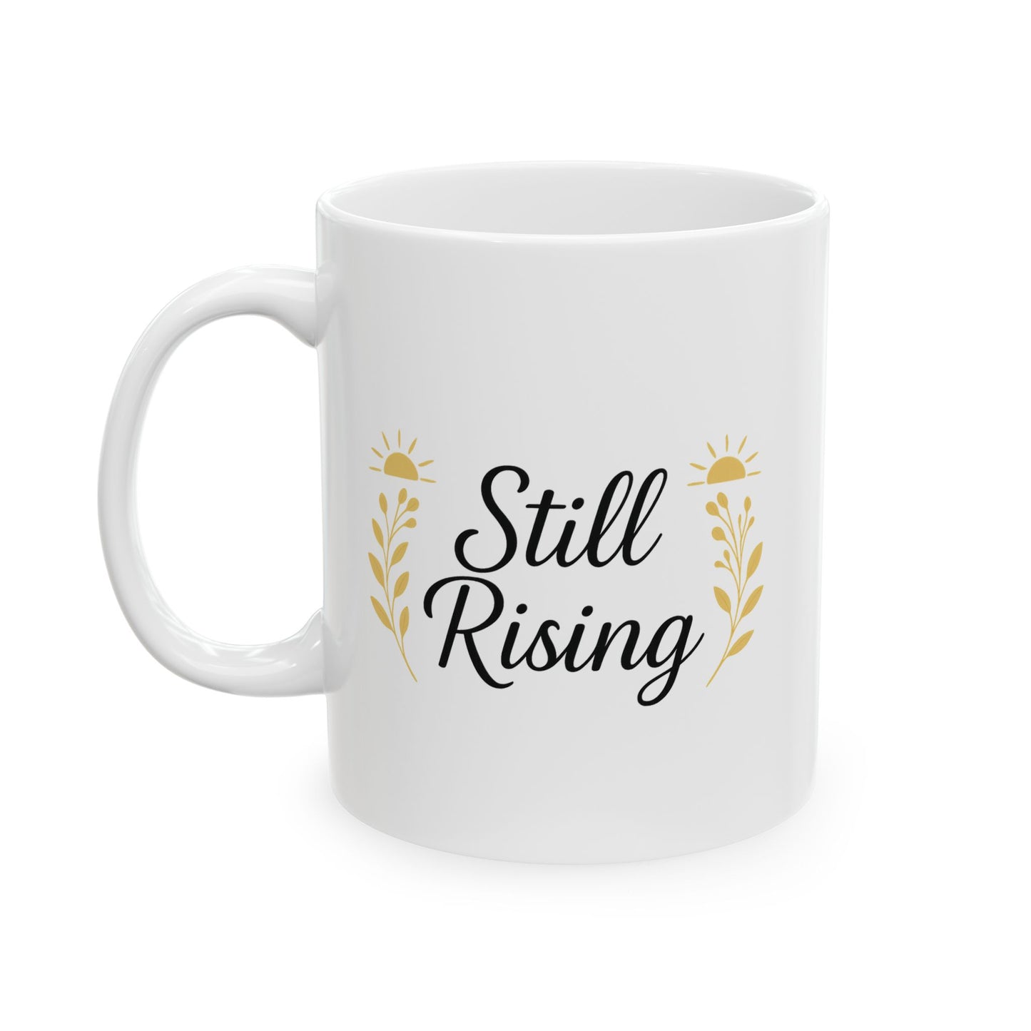Inspirational Ceramic Mug - Perfect Gift for Friends, Encouragement, Office Coffee Cup, Motivational Drinkware, Home Decor