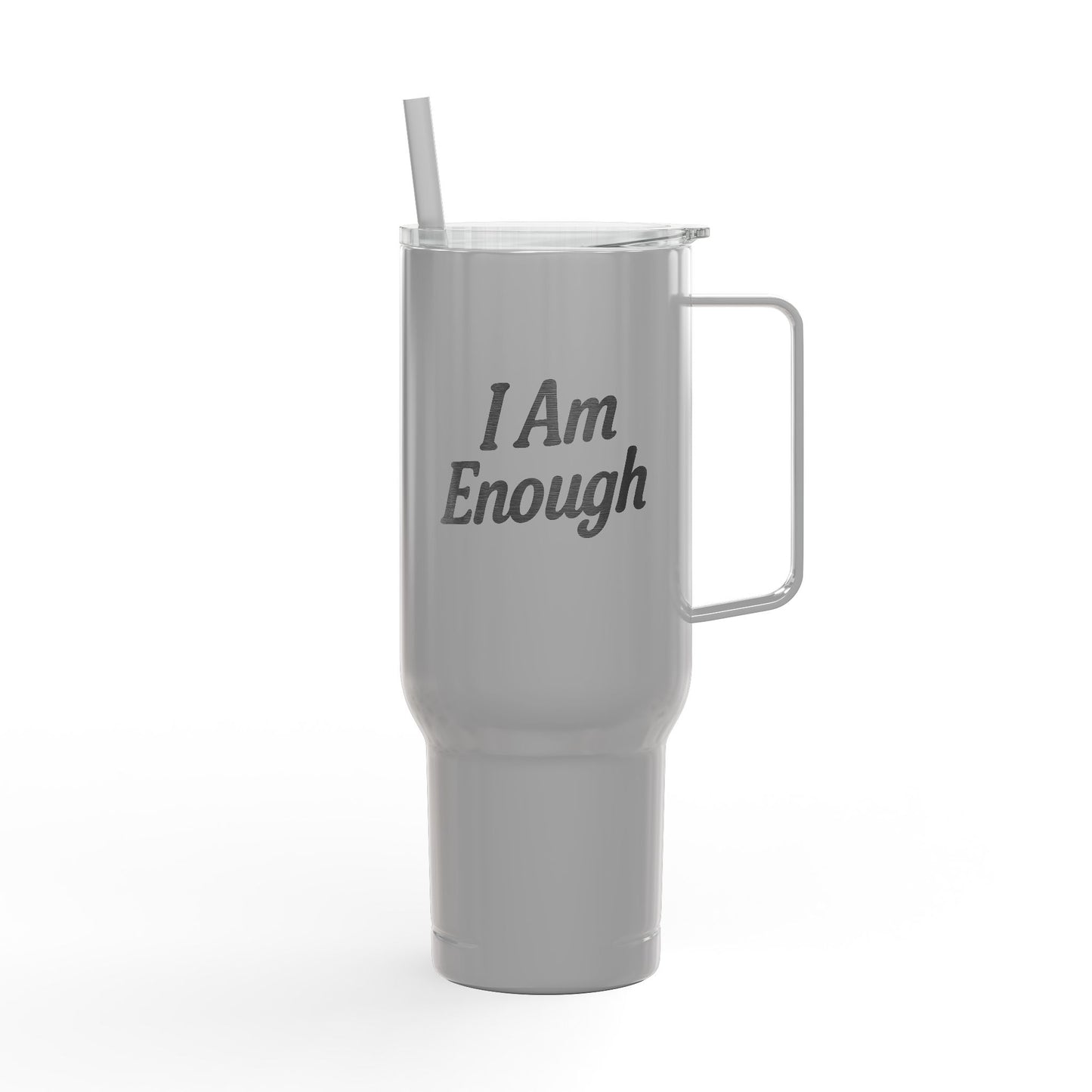 I Am Enough Insulated Tumbler | 40oz Travel Mug, Motivational Drinkware, Personalized Gift, Coffee Cup for Him/Her, Self-Care, Encouragement
