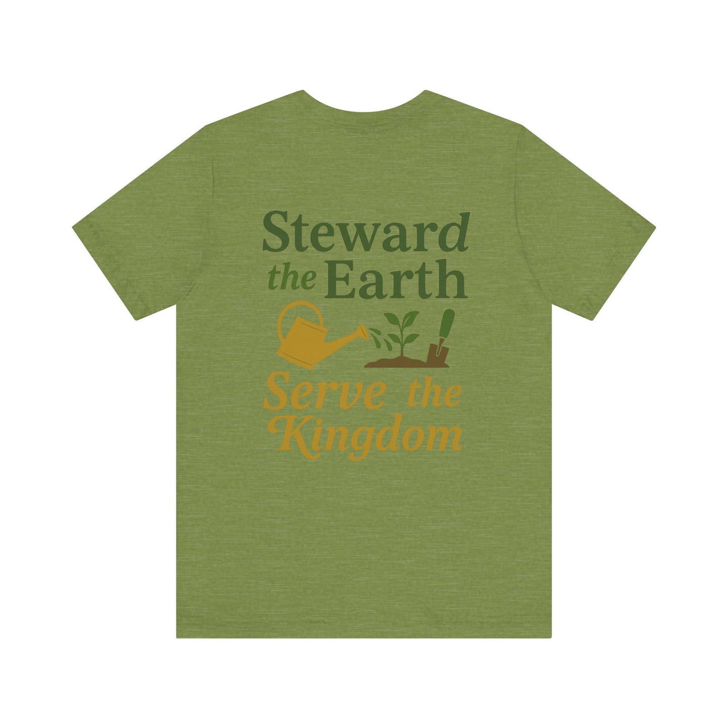 Eco-Conscious Unisex Tee - "Steward the Earth, Serve the Kingdom" - Nature Lover's Gift, Casual Wear, Earth Day Celebration, [...]