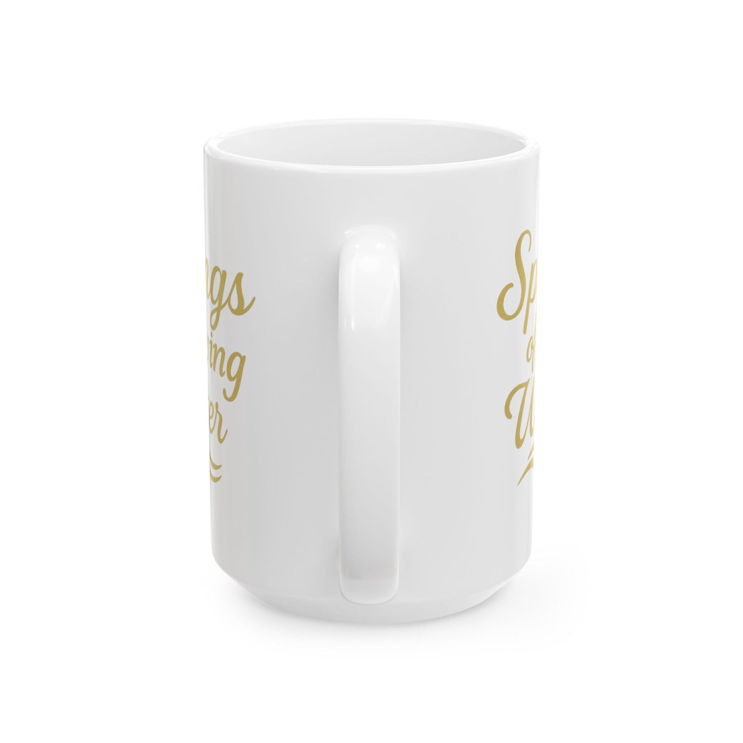 Inspirational Ceramic Mug - Springs of Living Water, Motivational Gift, Home Decor, Coffee Lover, Faith-based