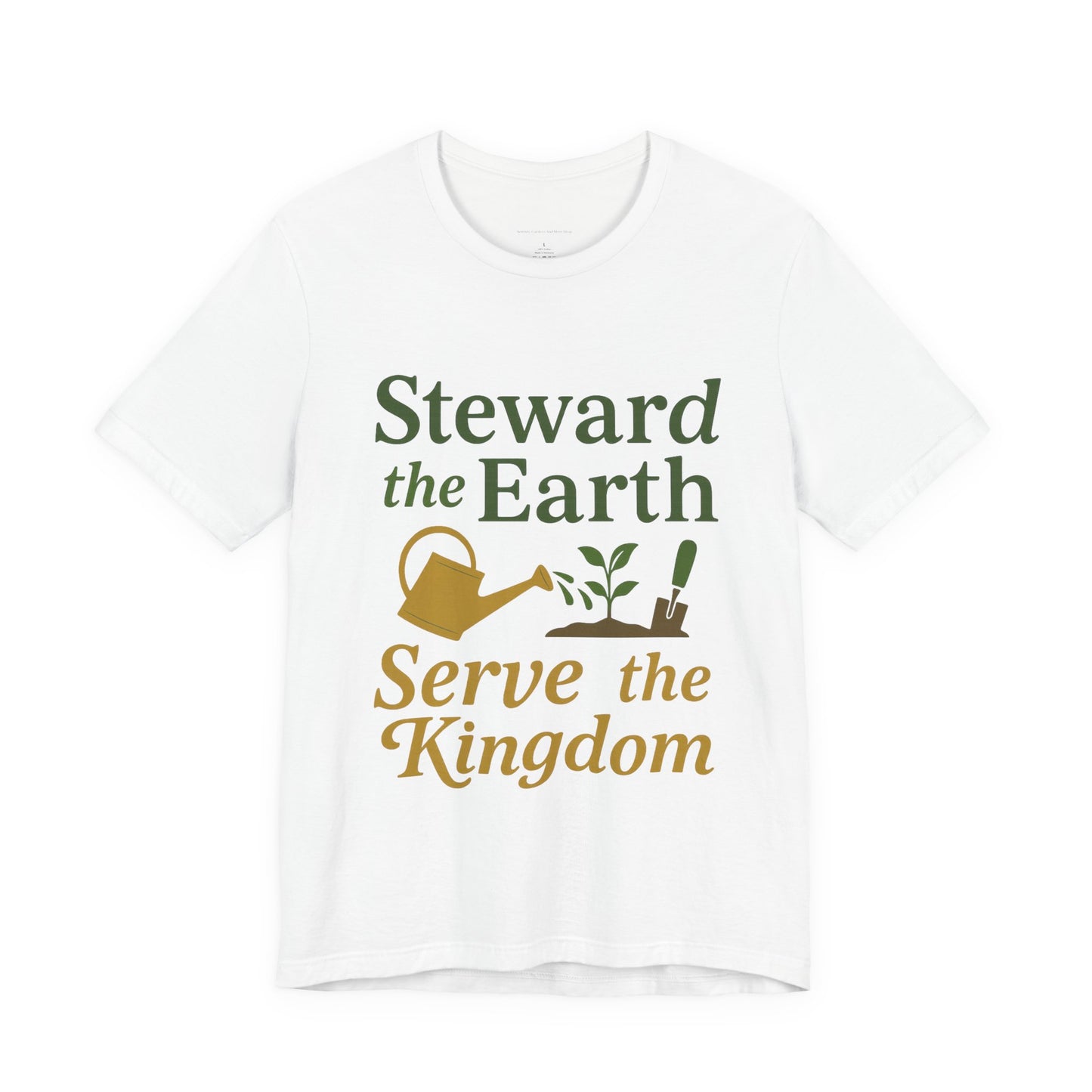 Eco-Conscious Unisex Tee - "Steward the Earth, Serve the Kingdom" - Nature Lover's Gift, Casual Wear, Earth Day Celebration, [...]