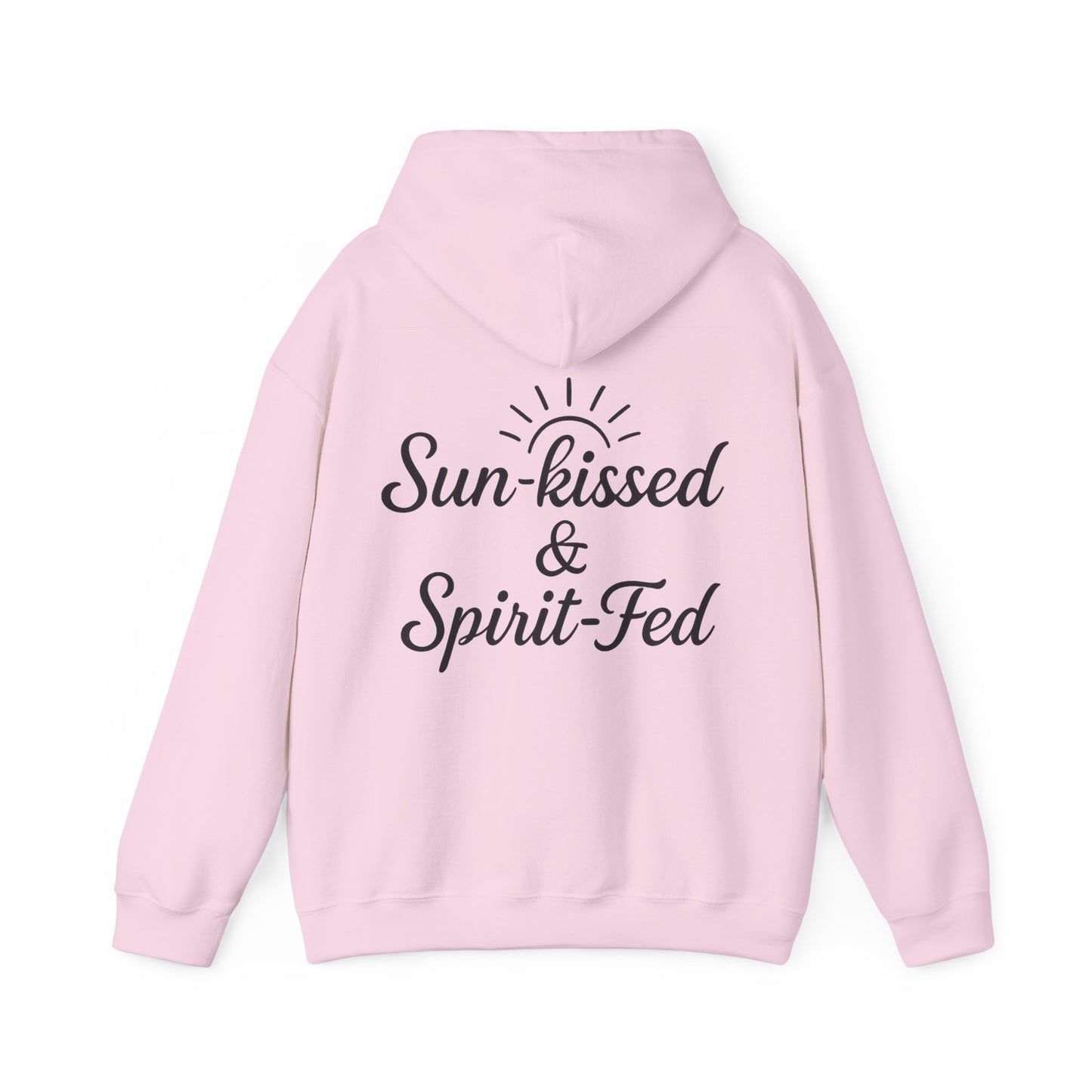Sun-kissed & Spirit-Fed Hoodie, Cozy Unisex Sweatshirt, Perfect for Beach Days, Summer Vibes, Relaxation Apparel, Gift for Nature Lovers