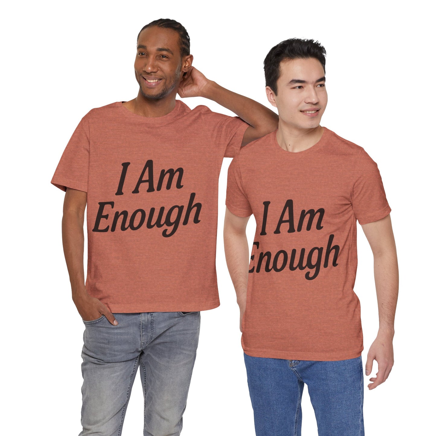 I Am Enough Unisex Tee, Motivational Shirt for Daily Wear, Self-Love Gift, Affirmation T-Shirt, Positive Vibes Apparel