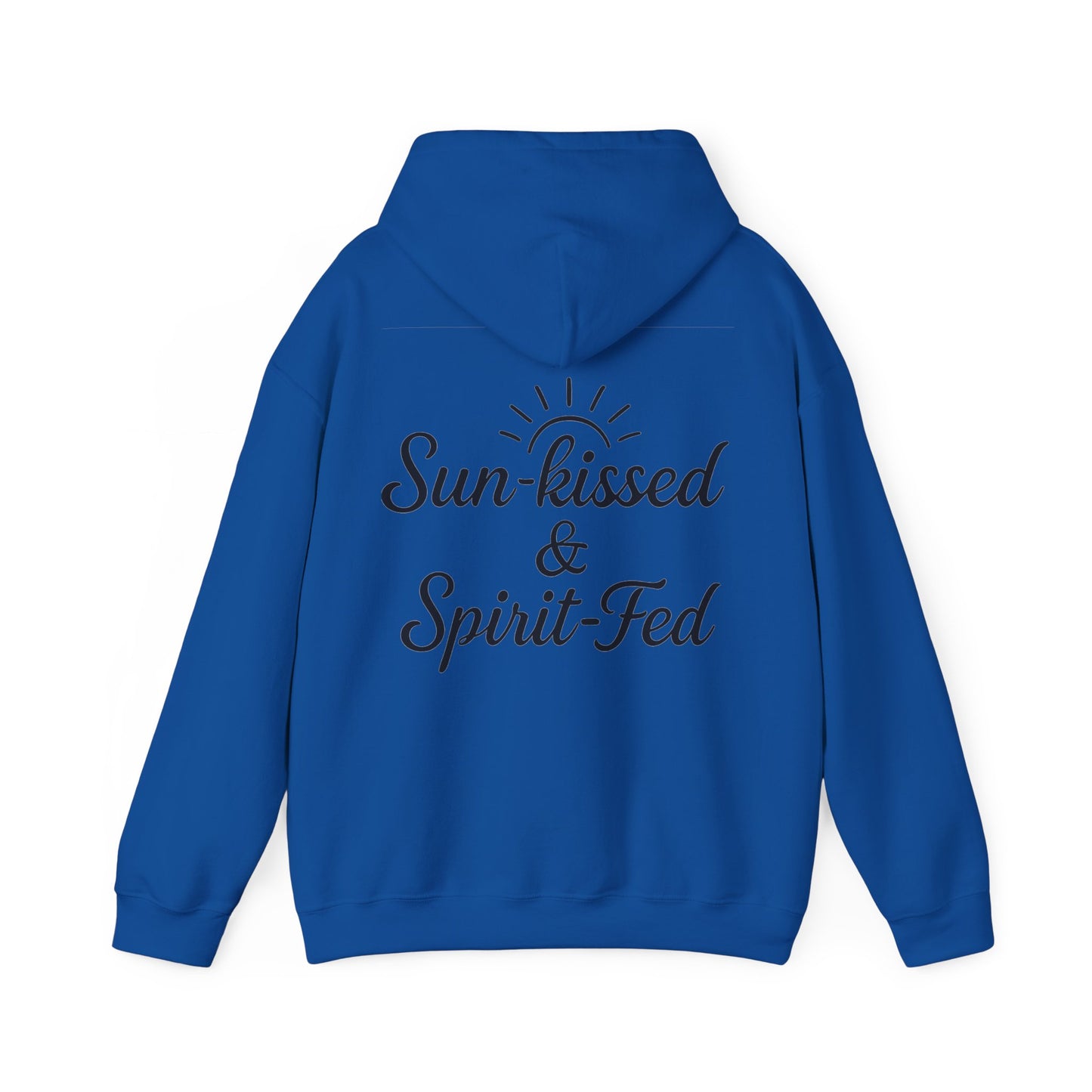 Sun-kissed & Spirit-Fed Hoodie, Cozy Unisex Sweatshirt, Perfect for Beach Days, Summer Vibes, Relaxation Apparel, Gift for Nature Lovers