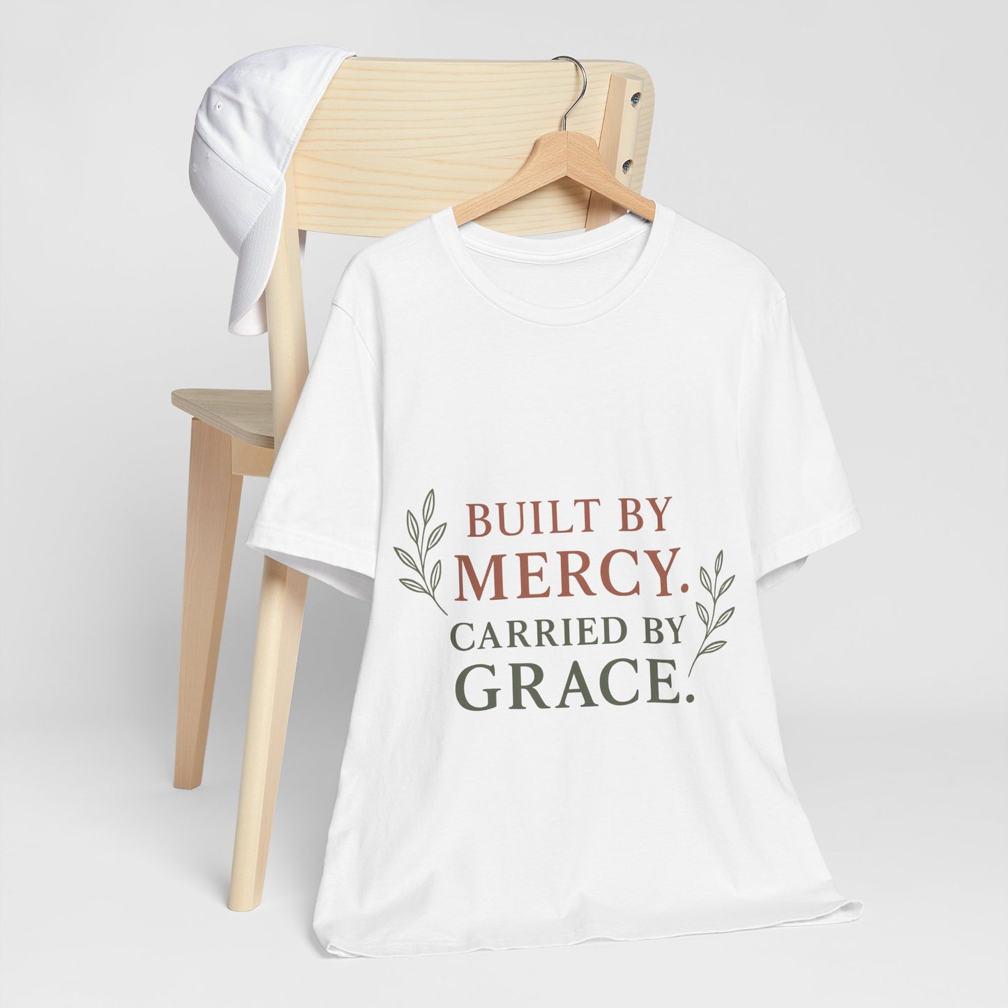 Inspirational Quote Tee: Built by Mercy, Carried by Grace, Spiritual T-Shirt, Faith-Based Apparel, Meaningful Gift for Friends
