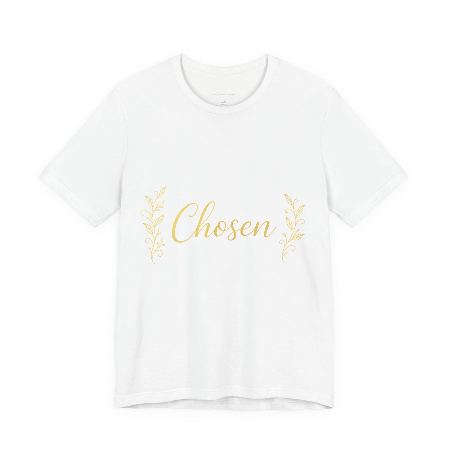 Chosen Unisex Jersey Tee - Inspirational Shirt, Gift for Friends, Motivational Top, Casual Wear, Christian Apparel