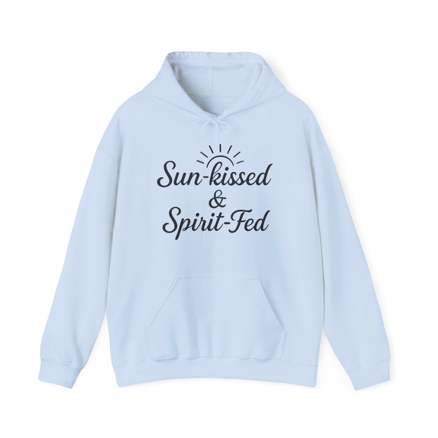 Sun-kissed & Spirit-Fed Hoodie, Cozy Unisex Sweatshirt, Perfect for Beach Days, Summer Vibes, Relaxation Apparel, Gift for Nature Lovers