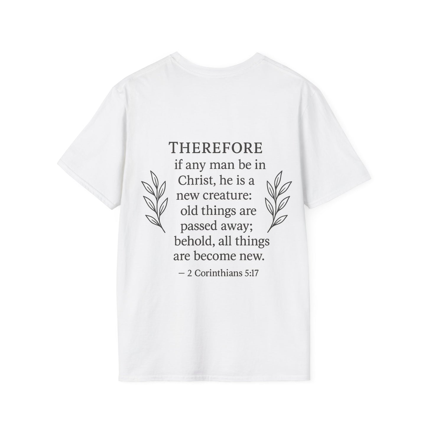 Inspirational Christian Unisex Softstyle T-Shirt, Faith-Based Apparel, Christian Gift, Motivational Tee, Quote Shirt