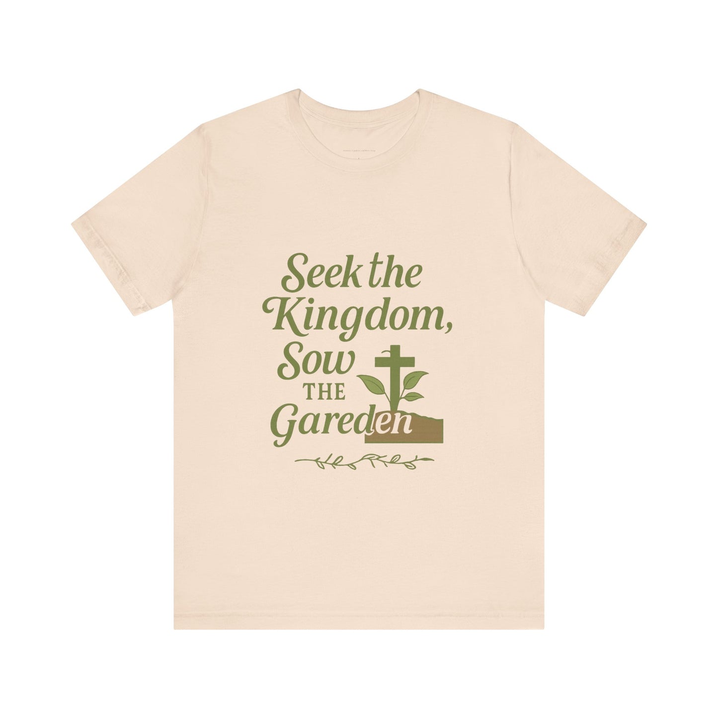 Garden Inspiration Tee, Christian T-Shirt, Inspirational Quote Shirt, Nature Lover Gift, Faith-Based Apparel