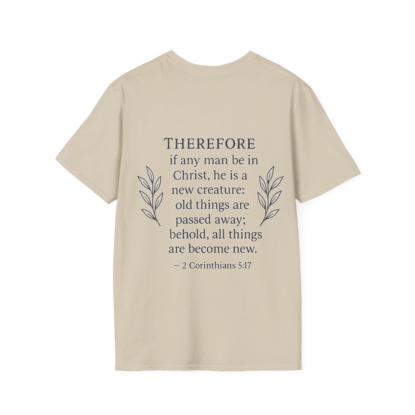 Inspirational Christian Unisex Softstyle T-Shirt, Faith-Based Apparel, Christian Gift, Motivational Tee, Quote Shirt