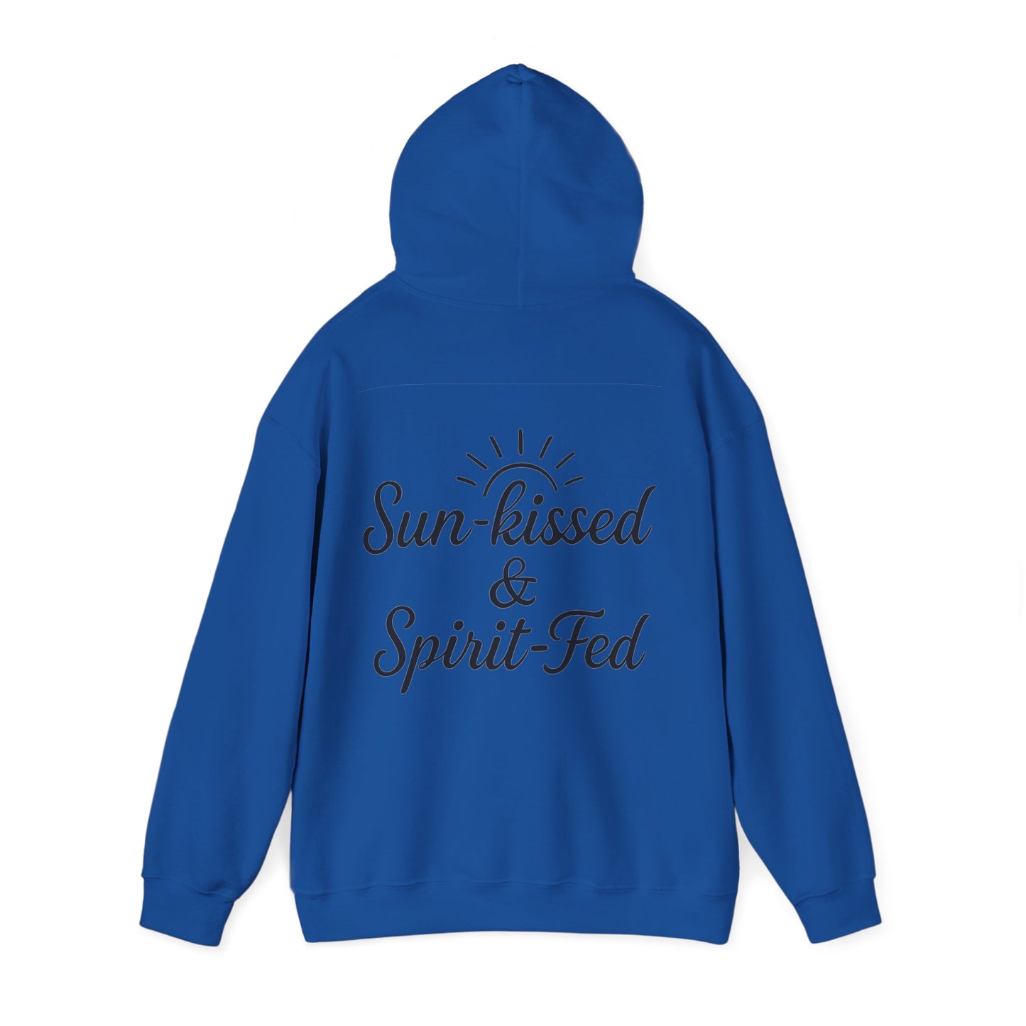 Sun-kissed & Spirit-Fed Hoodie, Cozy Unisex Sweatshirt, Perfect for Beach Days, Summer Vibes, Relaxation Apparel, Gift for Nature Lovers