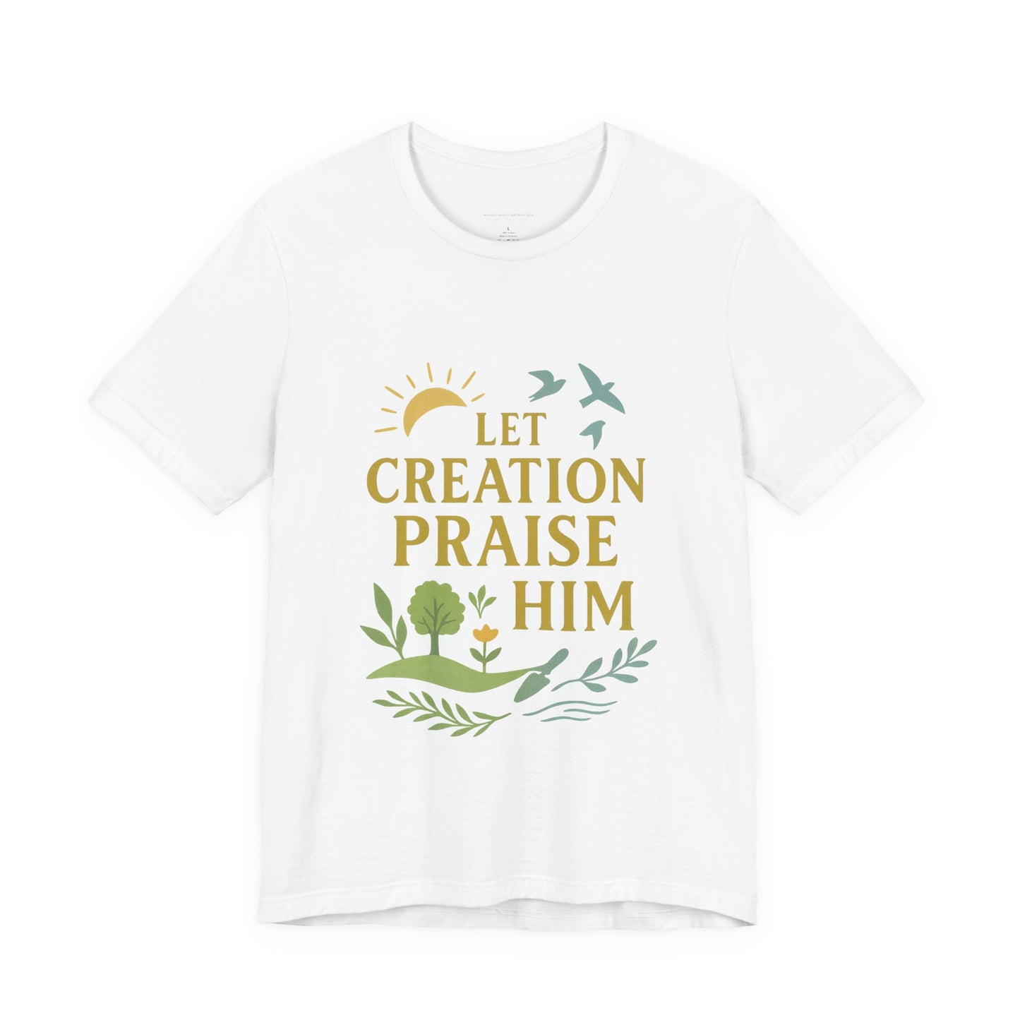 Nature-Inspired Inspirational T-Shirt, Eco-Friendly Faith Tee, Gift for Nature Lovers, Christian Apparel, Verse Shirt