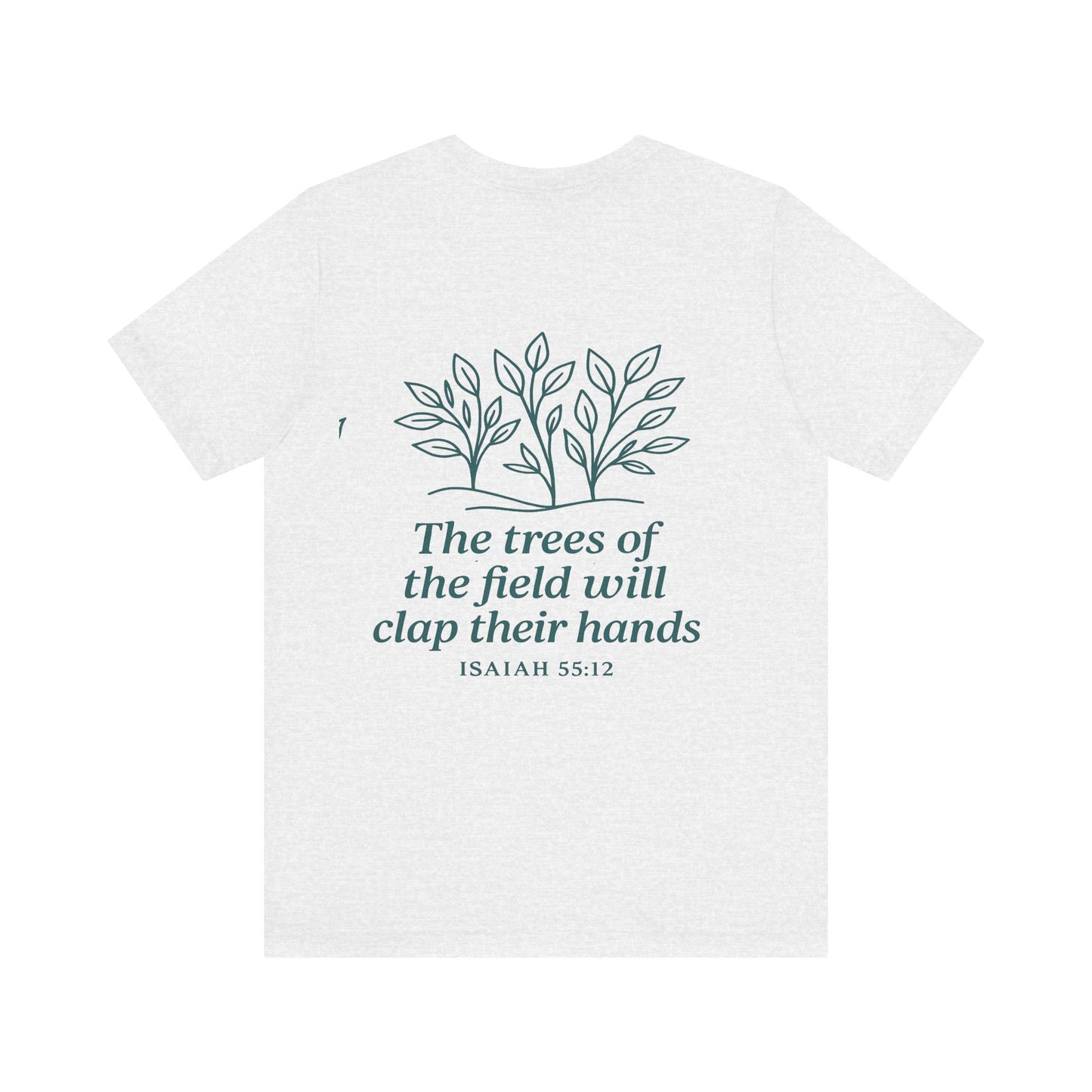 Nature-Inspired Inspirational T-Shirt, Eco-Friendly Faith Tee, Gift for Nature Lovers, Christian Apparel, Verse Shirt