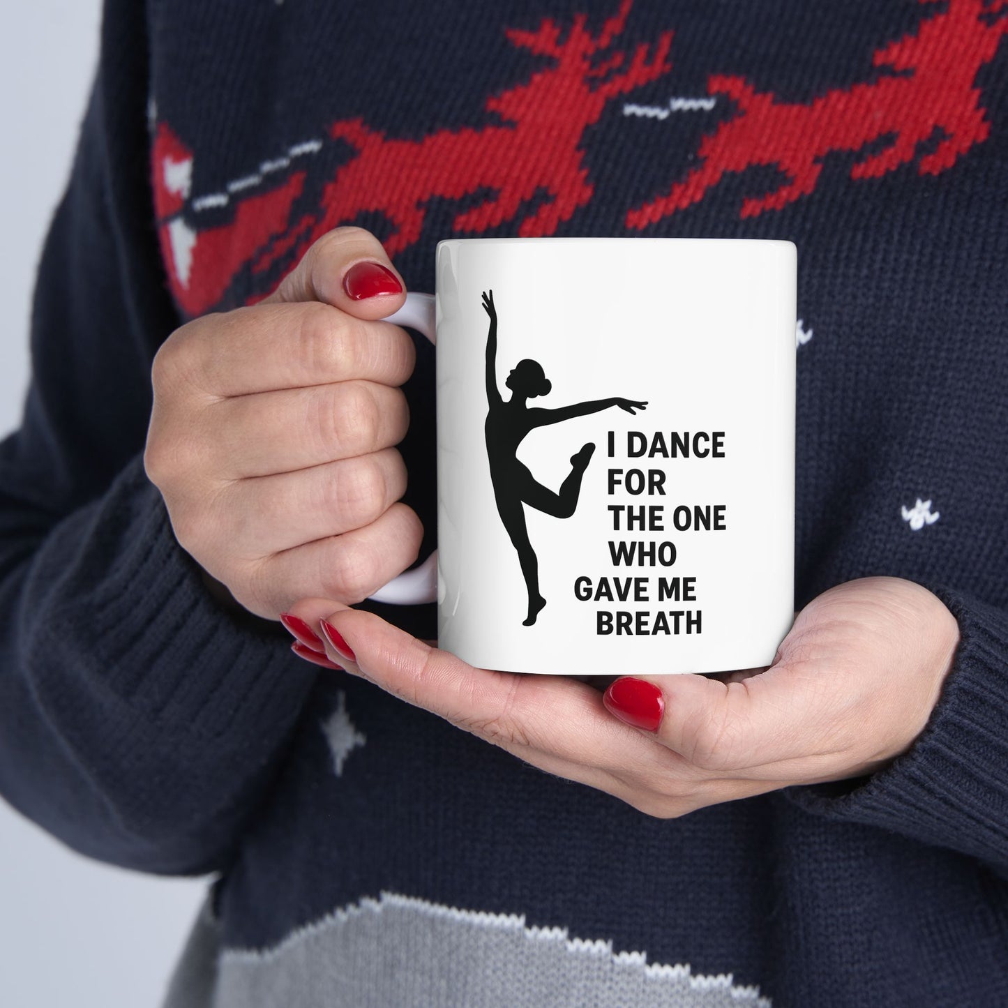 Inspirational Dance Ceramic Mug - Coffee Tea Cup for Dancers, Gift for Dance Lovers, Motivational Quote, 11oz, 15oz