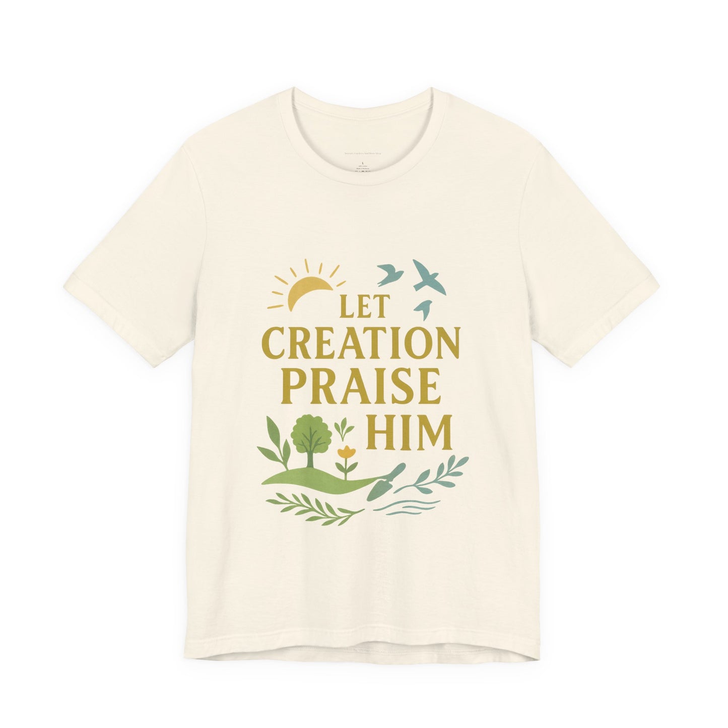 Nature-Inspired Inspirational T-Shirt, Eco-Friendly Faith Tee, Gift for Nature Lovers, Christian Apparel, Verse Shirt
