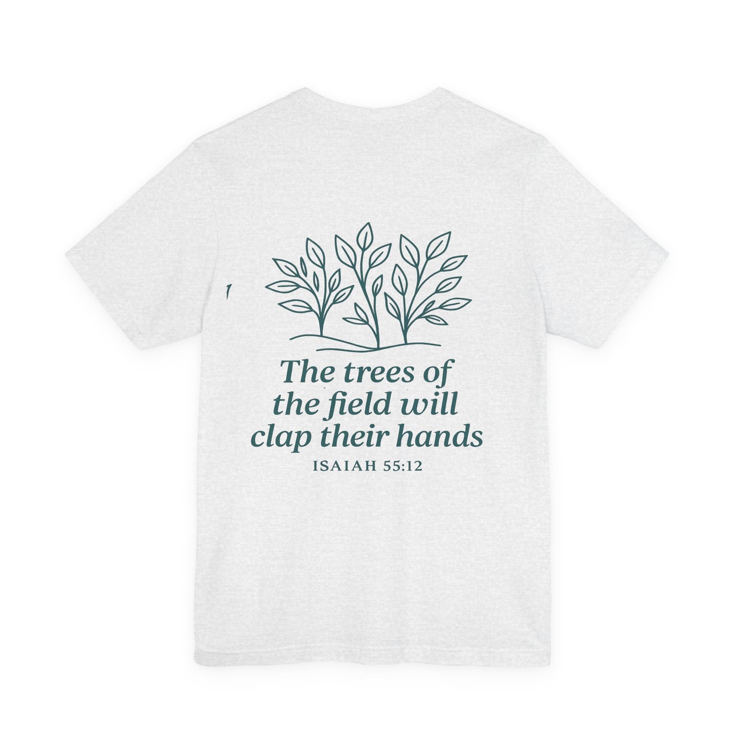 Nature-Inspired Inspirational T-Shirt, Eco-Friendly Faith Tee, Gift for Nature Lovers, Christian Apparel, Verse Shirt