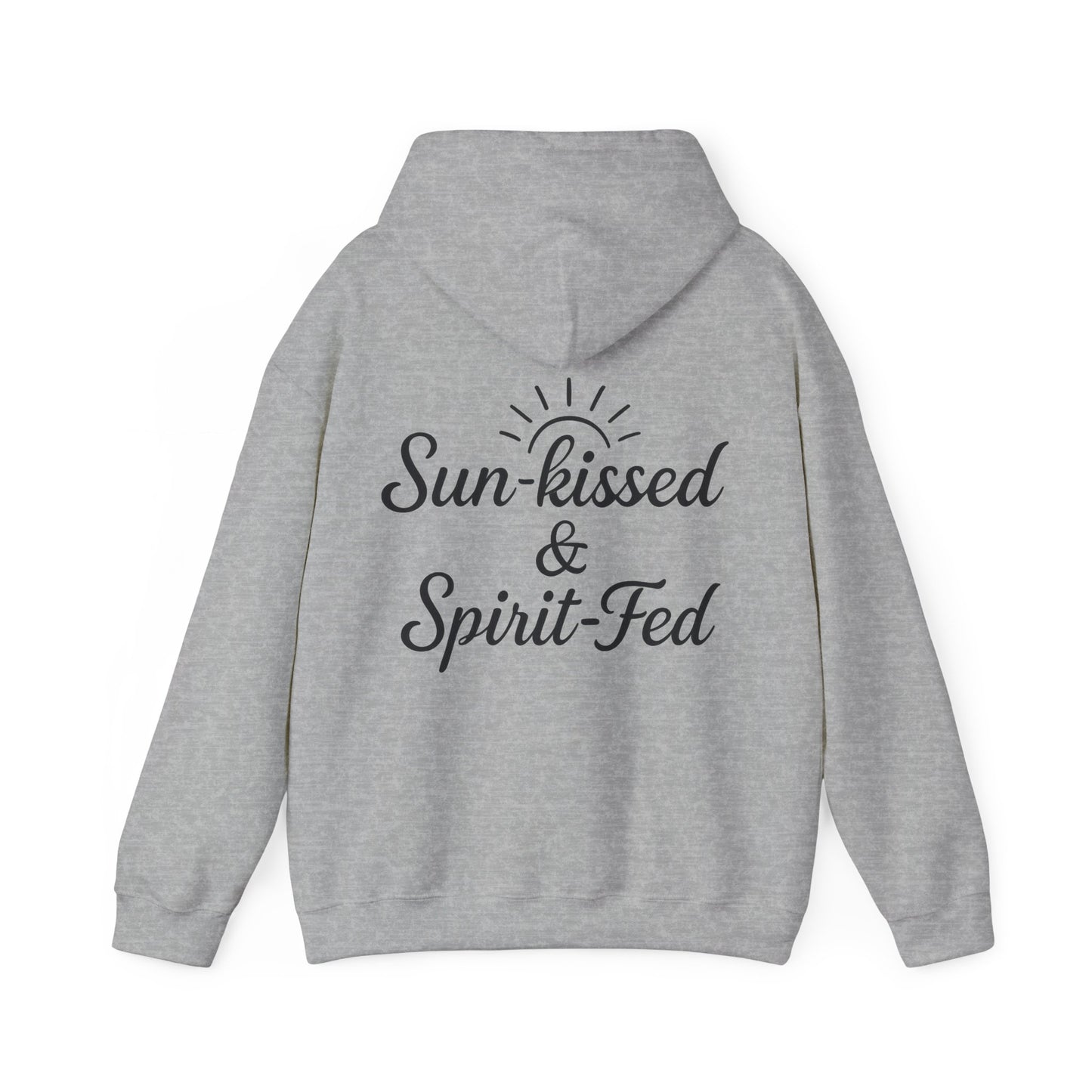 Sun-kissed & Spirit-Fed Hoodie, Cozy Unisex Sweatshirt, Perfect for Beach Days, Summer Vibes, Relaxation Apparel, Gift for Nature Lovers
