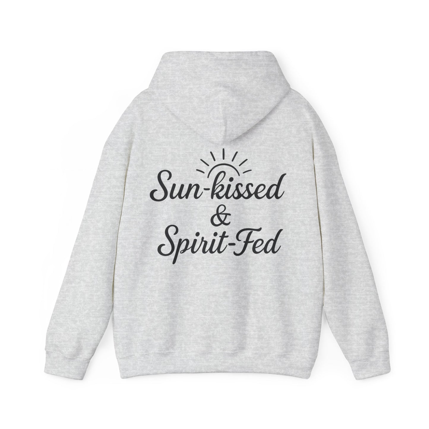Sun-kissed & Spirit-Fed Hoodie, Cozy Unisex Sweatshirt, Perfect for Beach Days, Summer Vibes, Relaxation Apparel, Gift for Nature Lovers