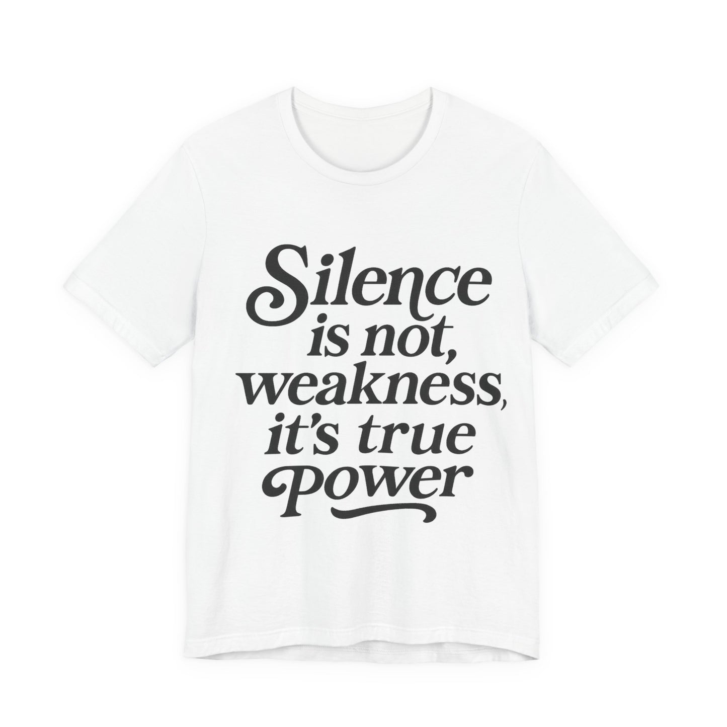 Empowering Quote Tee - Unisex Jersey Short Sleeve, Inspirational Apparel, Motivational Gift, Casual Wear, Self-Love T-Shirt