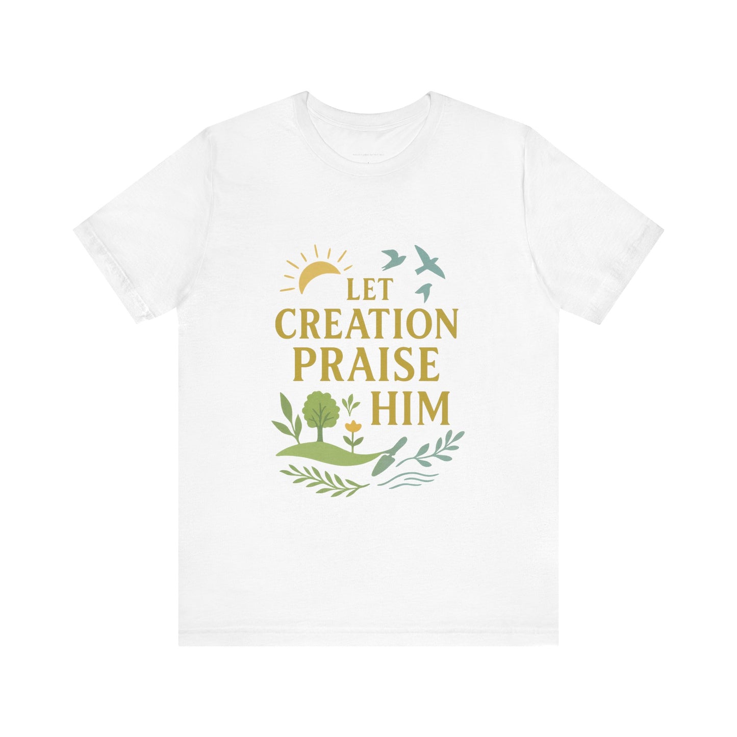Nature-Inspired Inspirational T-Shirt, Eco-Friendly Faith Tee, Gift for Nature Lovers, Christian Apparel, Verse Shirt