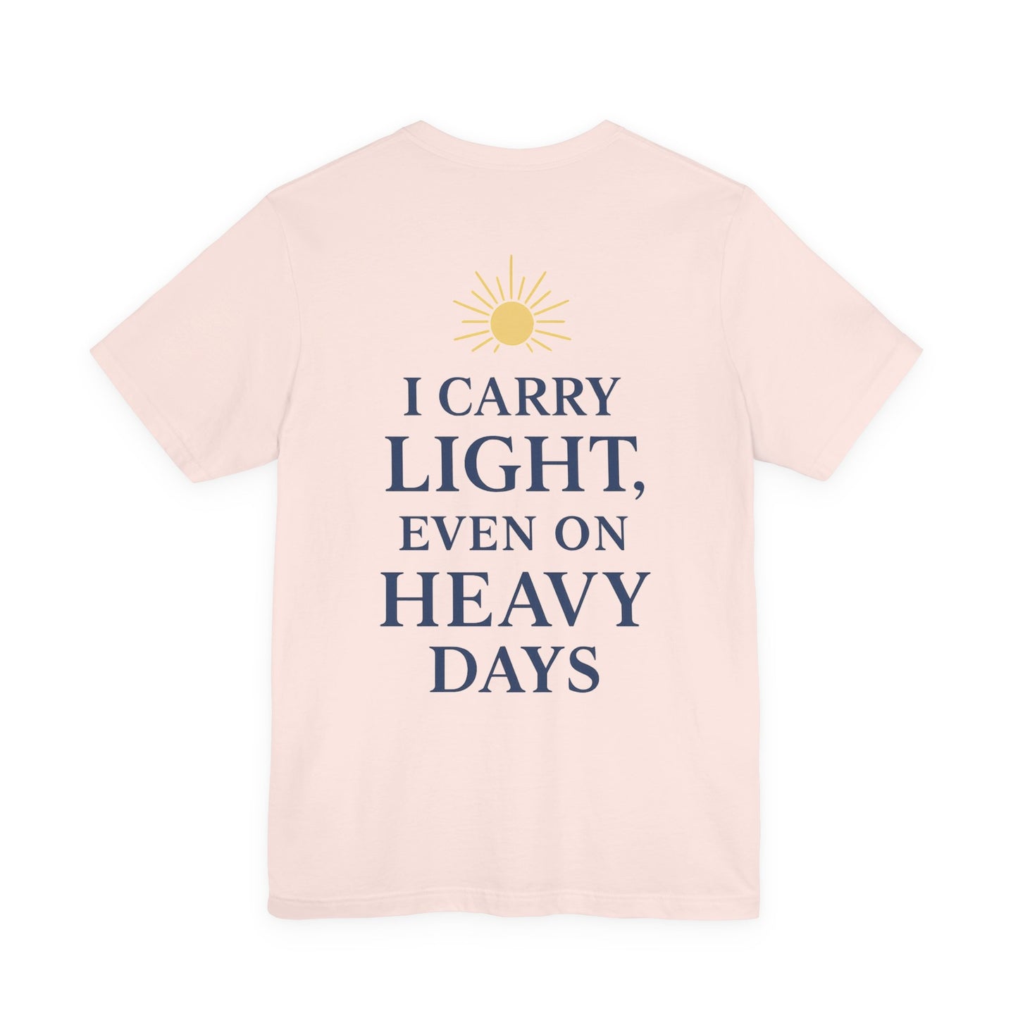 Light-Inspired Motivational Tee | Positive Vibes Shirt, Inspirational T-Shirt, Everyday Wear, Gift for Friends, Wellness Apparel