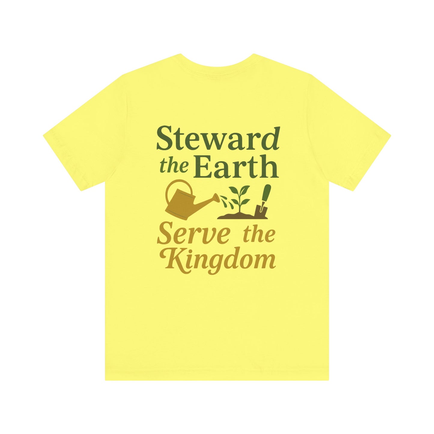Eco-Conscious Unisex Tee - "Steward the Earth, Serve the Kingdom" - Nature Lover's Gift, Casual Wear, Earth Day Celebration, [...]