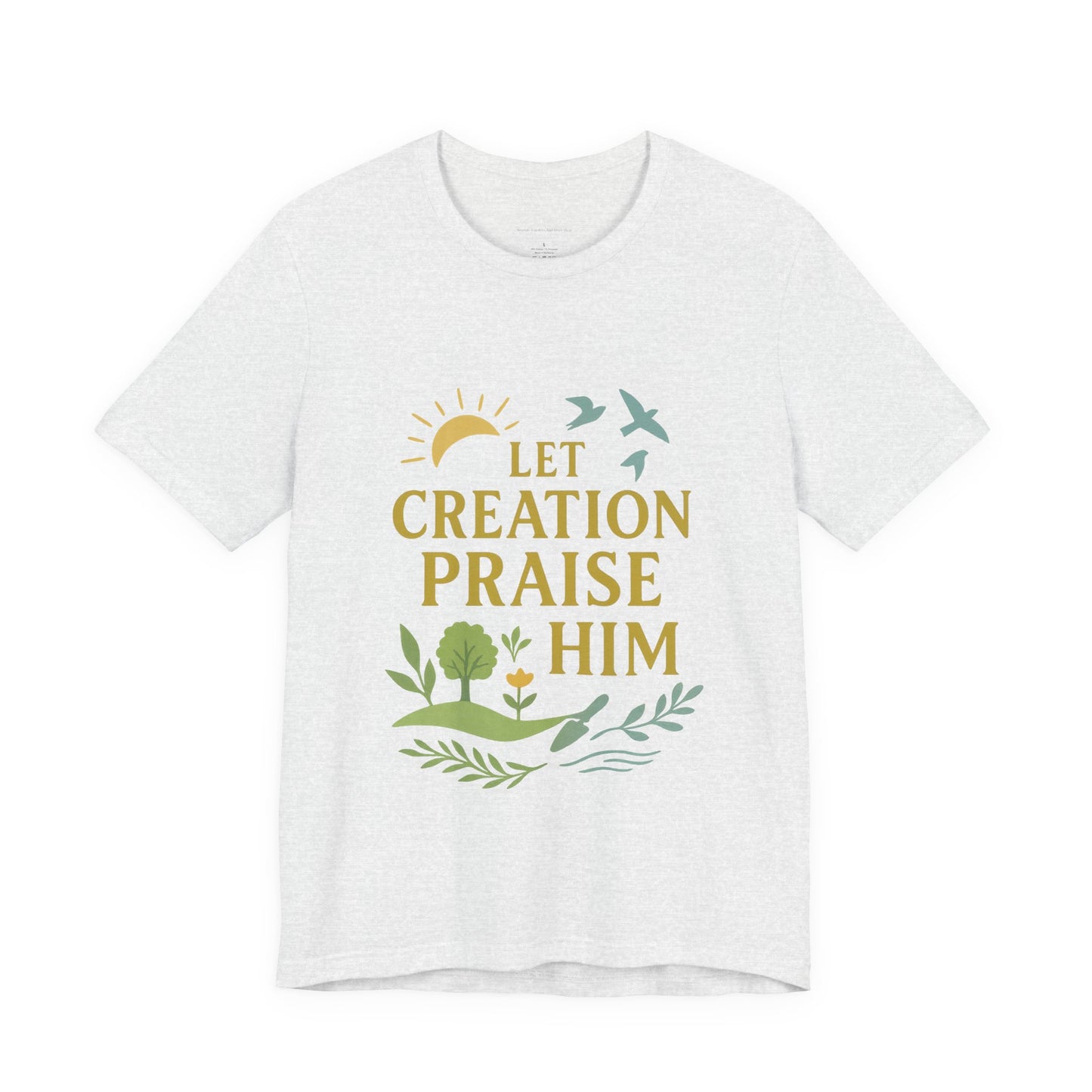 Nature-Inspired Inspirational T-Shirt, Eco-Friendly Faith Tee, Gift for Nature Lovers, Christian Apparel, Verse Shirt