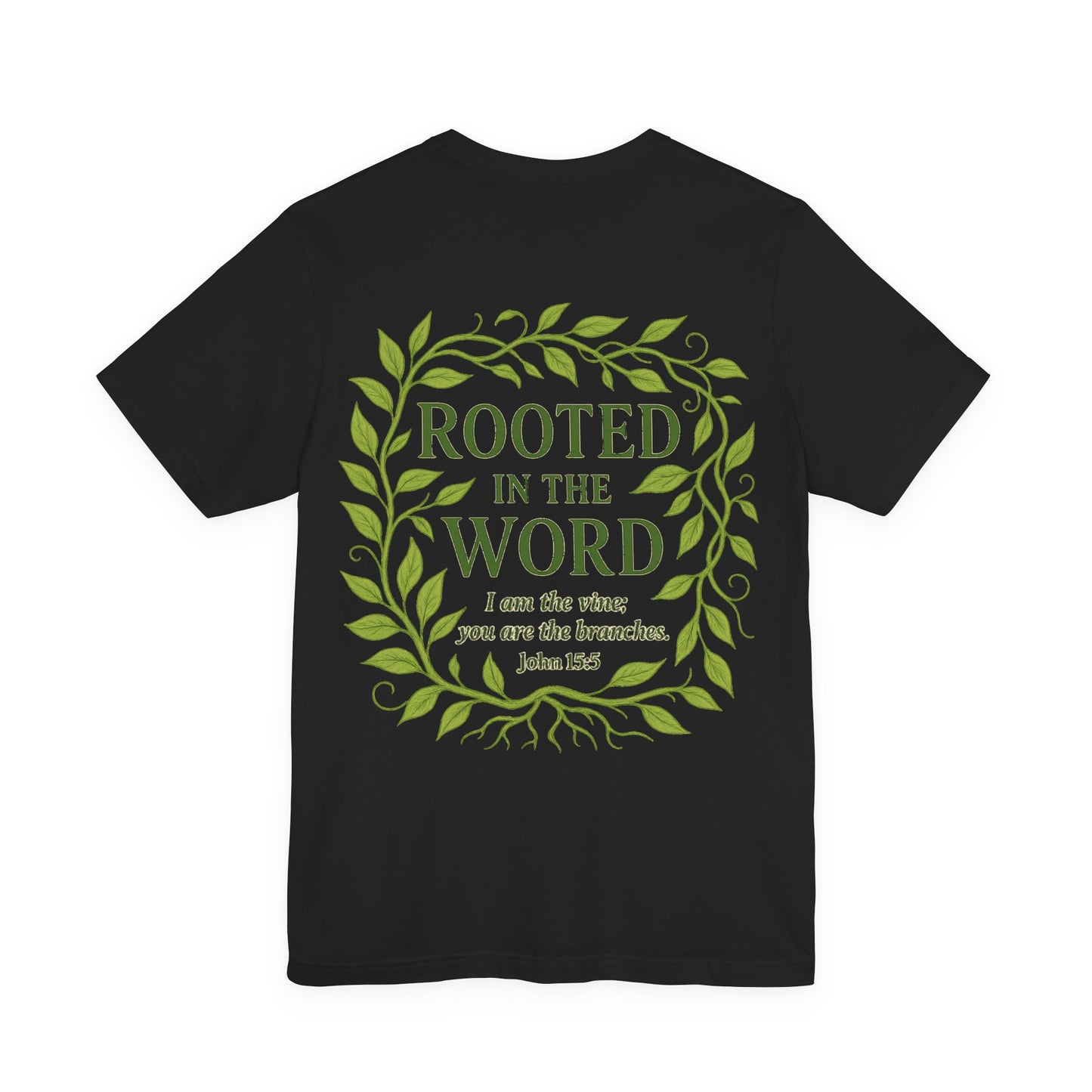 Rooted in the Word Unisex Jersey Tee, Inspirational T-shirt, Christian Gift, Bible Verse Apparel, Faith-Based Clothing, Casual Everyday Wear