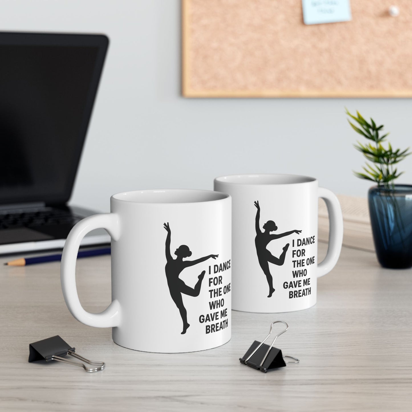 Inspirational Dance Ceramic Mug - Coffee Tea Cup for Dancers, Gift for Dance Lovers, Motivational Quote, 11oz, 15oz