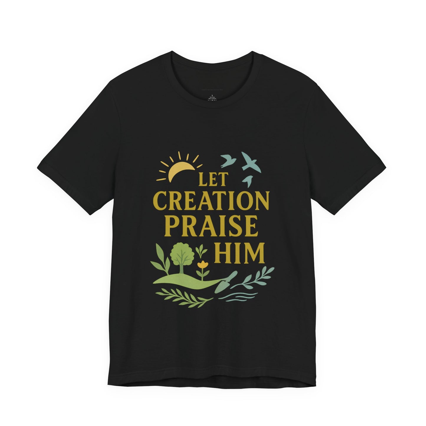 Nature-Inspired Inspirational T-Shirt, Eco-Friendly Faith Tee, Gift for Nature Lovers, Christian Apparel, Verse Shirt