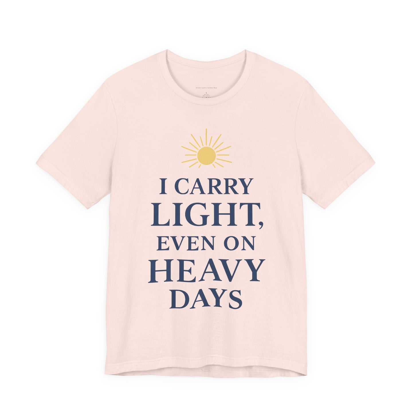Light-Inspired Motivational Tee | Positive Vibes Shirt, Inspirational T-Shirt, Everyday Wear, Gift for Friends, Wellness Apparel