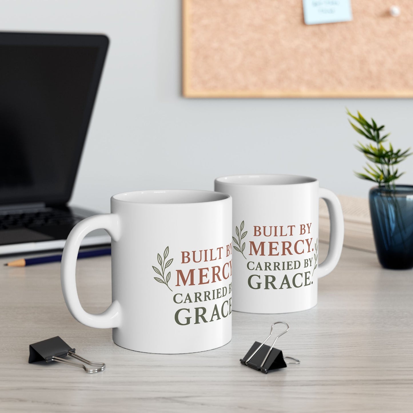 Inspirational Ceramic Mug - Built by Mercy, Carried by Grace, Motivational Coffee Cup, Gift for Friends, Home Decor, Faith-Based Present